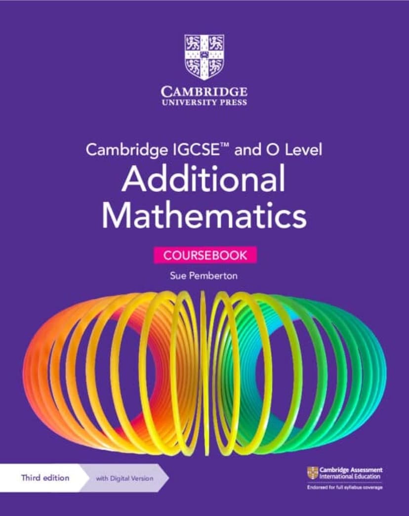 Cambridge IGCSE(tm) and o Level Additional Mathematics Coursebook Third edition