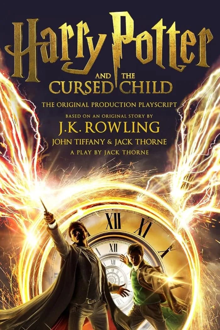 HARRY POTTER AND THE CURSED CHILD – PARTS ONE AND TWO: THE OFFICIAL PLAYSCRIPT OF THE ORIGINAL WEST