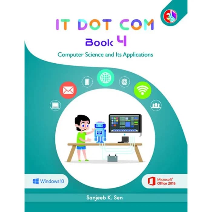 IT Dot Com Book – 4 (Windows 10, MS Office 2016)