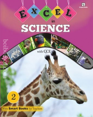 Excel in Science. Book – 2, Published by- Sangam Books