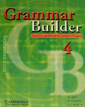 Grammar Builder 4- A.Amin, R.Eravelly.F.J.Ibrahim