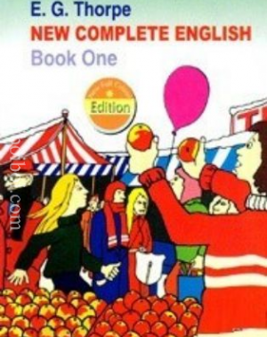 NEW COMPLETE ENGLISH BOOK- I – E. G. THORPE