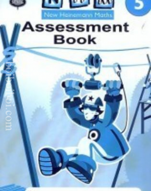 New Heinemann Maths 5 – Assessment Book