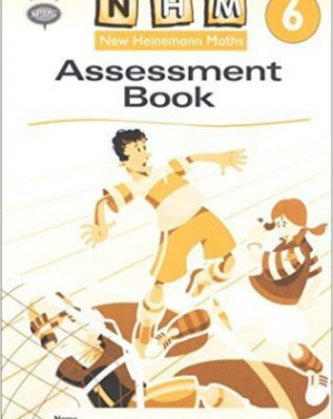 New Heinemann Maths 6 – Assessment Textbook