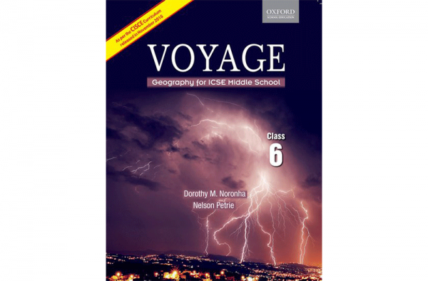 Voyage Geography (for the middle School) Class 6 – by: Dorothy M. Noronha book 6